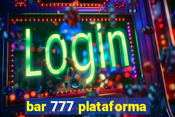 bar 777 plataforma